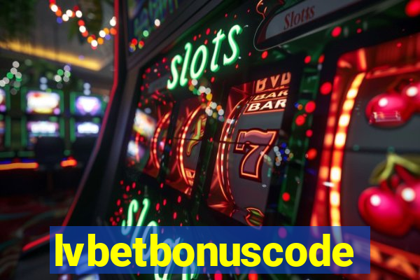 lvbetbonuscode