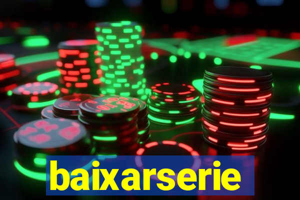 baixarserie