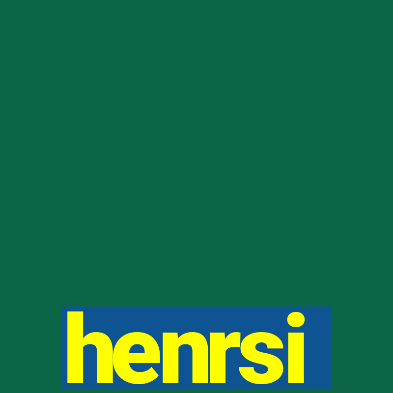 henrsi