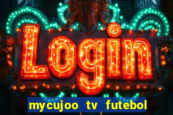 mycujoo tv futebol ao vivo