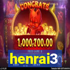 henrai3