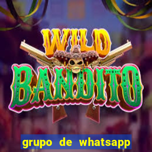 grupo de whatsapp de putaria