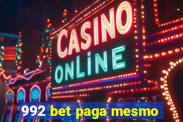 992 bet paga mesmo