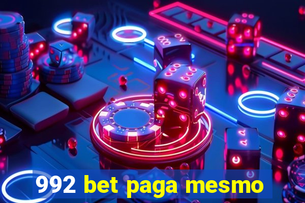 992 bet paga mesmo