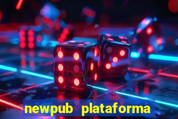 newpub plataforma de jogos