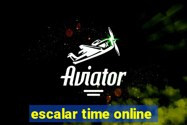 escalar time online