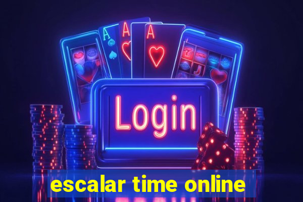 escalar time online