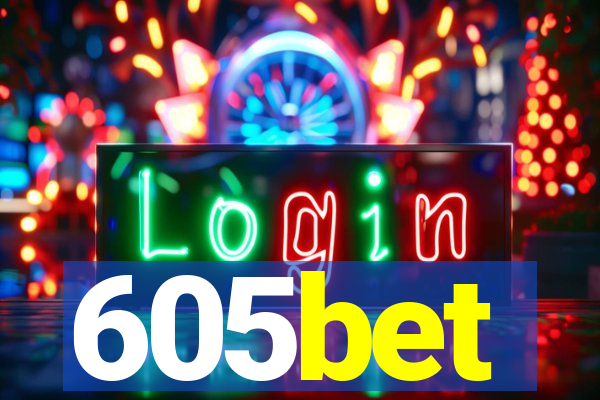 605bet