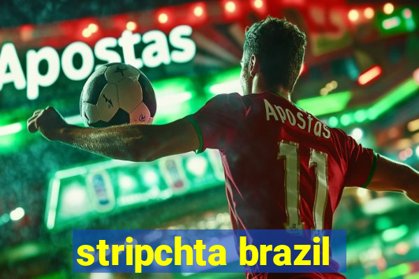 stripchta brazil