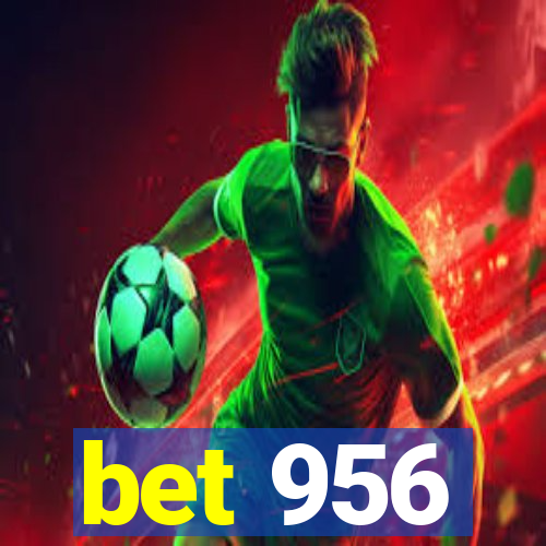 bet 956