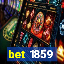 bet 1859