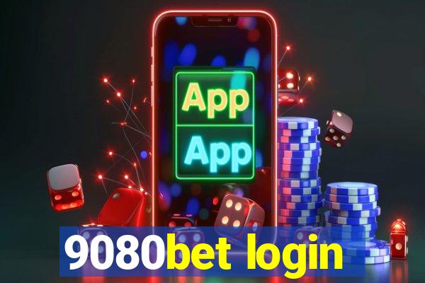 9080bet login