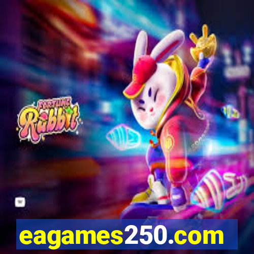 eagames250.com