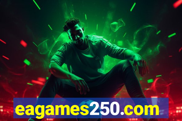 eagames250.com