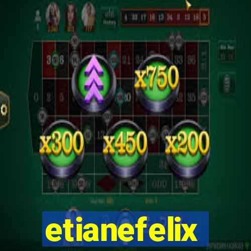 etianefelix