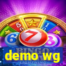 demo wg