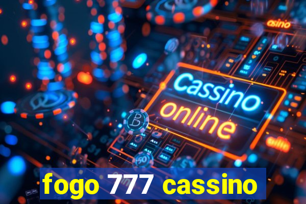 fogo 777 cassino