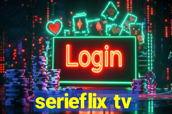 serieflix tv