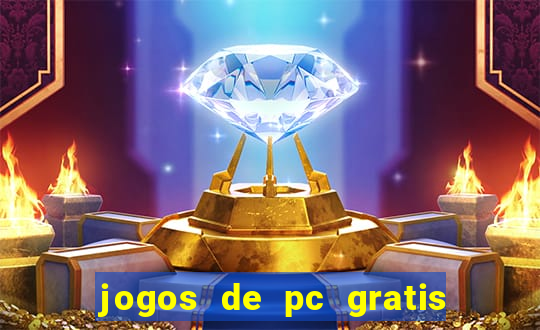 jogos de pc gratis para download