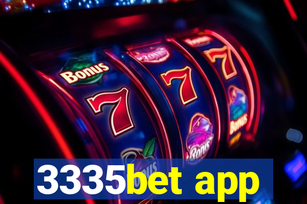 3335bet app