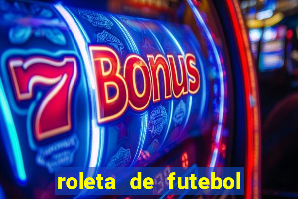 roleta de futebol carreira roleta