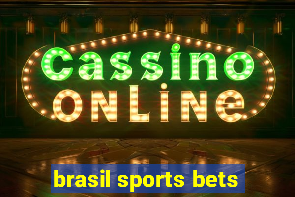 brasil sports bets