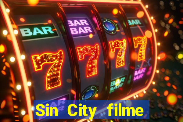 Sin City filme completo dublado download