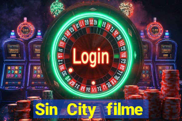 Sin City filme completo dublado download