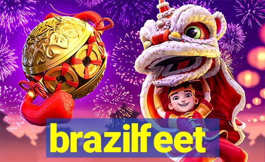 brazilfeet