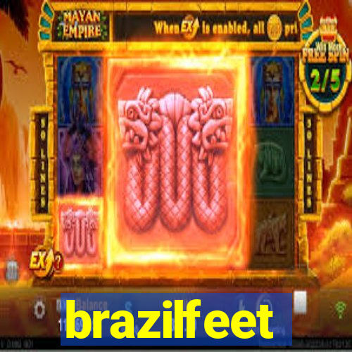 brazilfeet