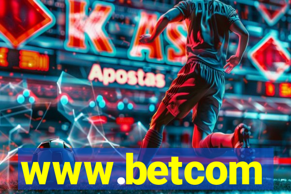 www.betcom