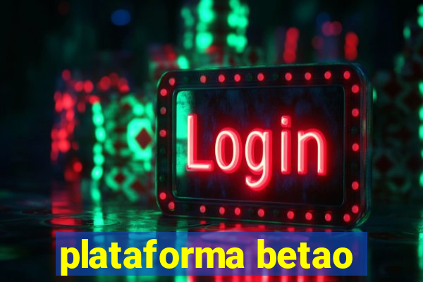 plataforma betao