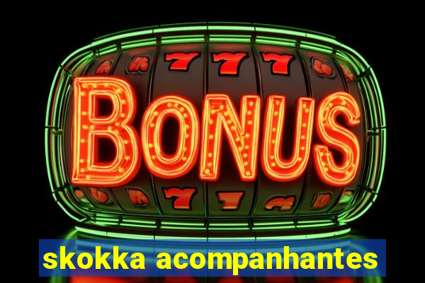 skokka acompanhantes