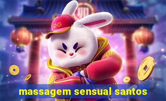 massagem sensual santos