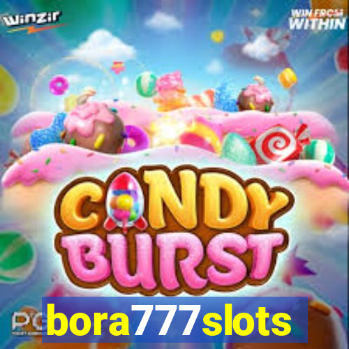 bora777slots