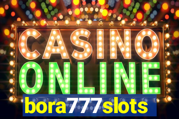 bora777slots