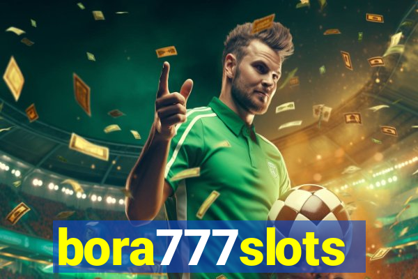 bora777slots