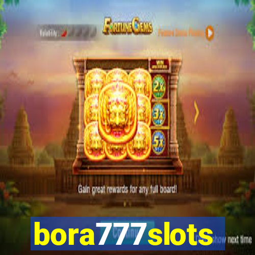 bora777slots