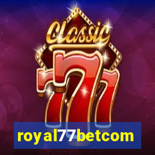 royal77betcom