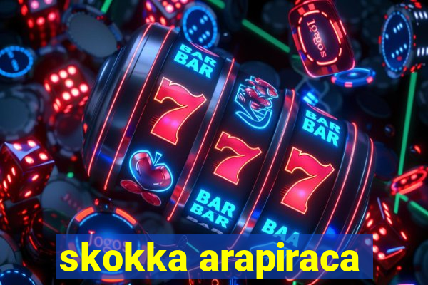 skokka arapiraca