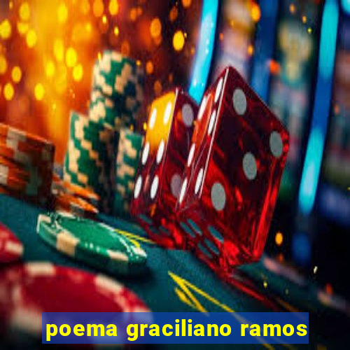 poema graciliano ramos