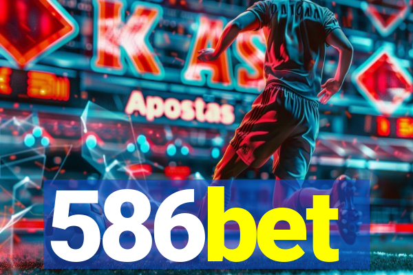 586bet