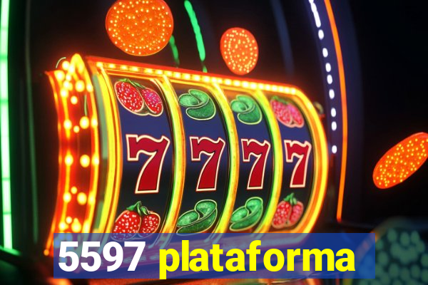 5597 plataforma