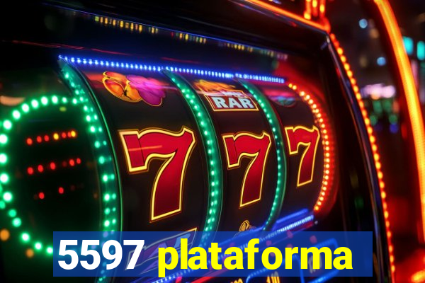 5597 plataforma