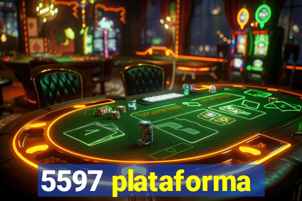 5597 plataforma