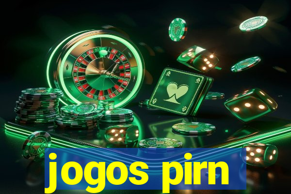 jogos pirn