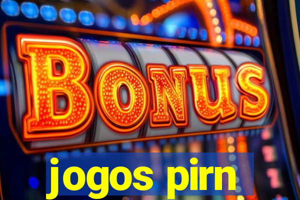 jogos pirn