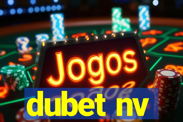 dubet nv