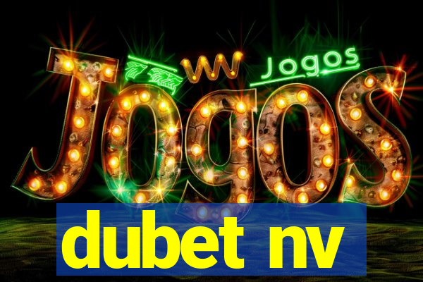 dubet nv