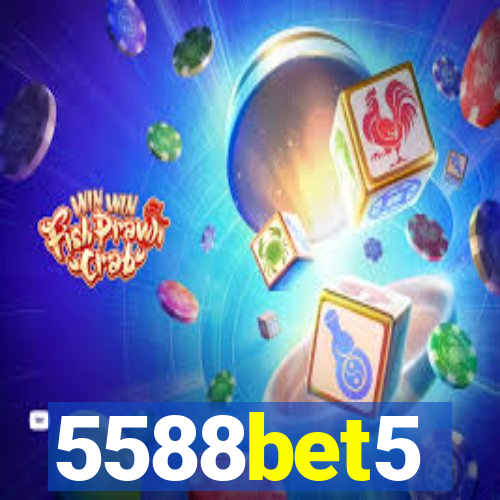 5588bet5